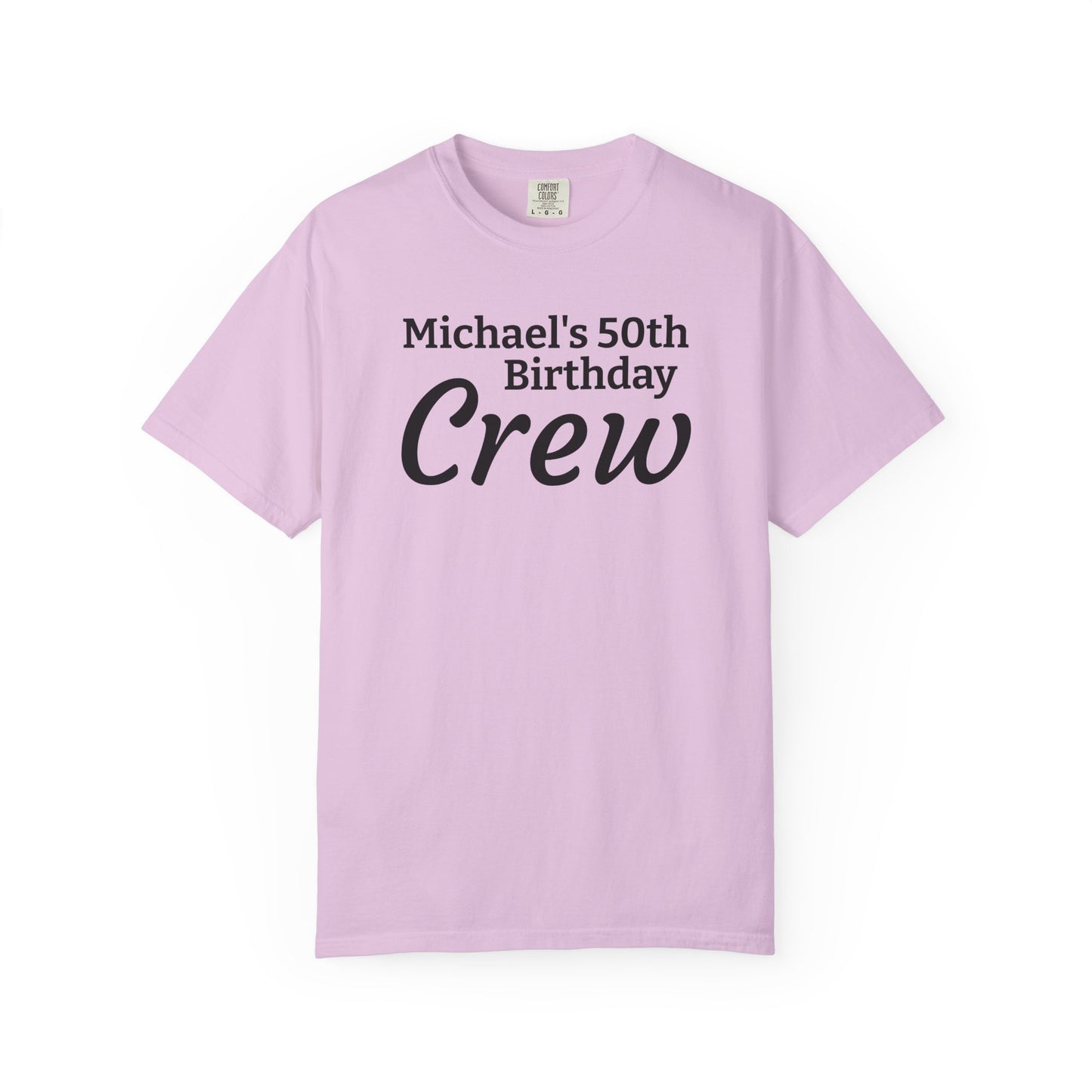 Birthday Crew T-Shirt — Personalized "Michael's 50th Birthday Crew" Tee