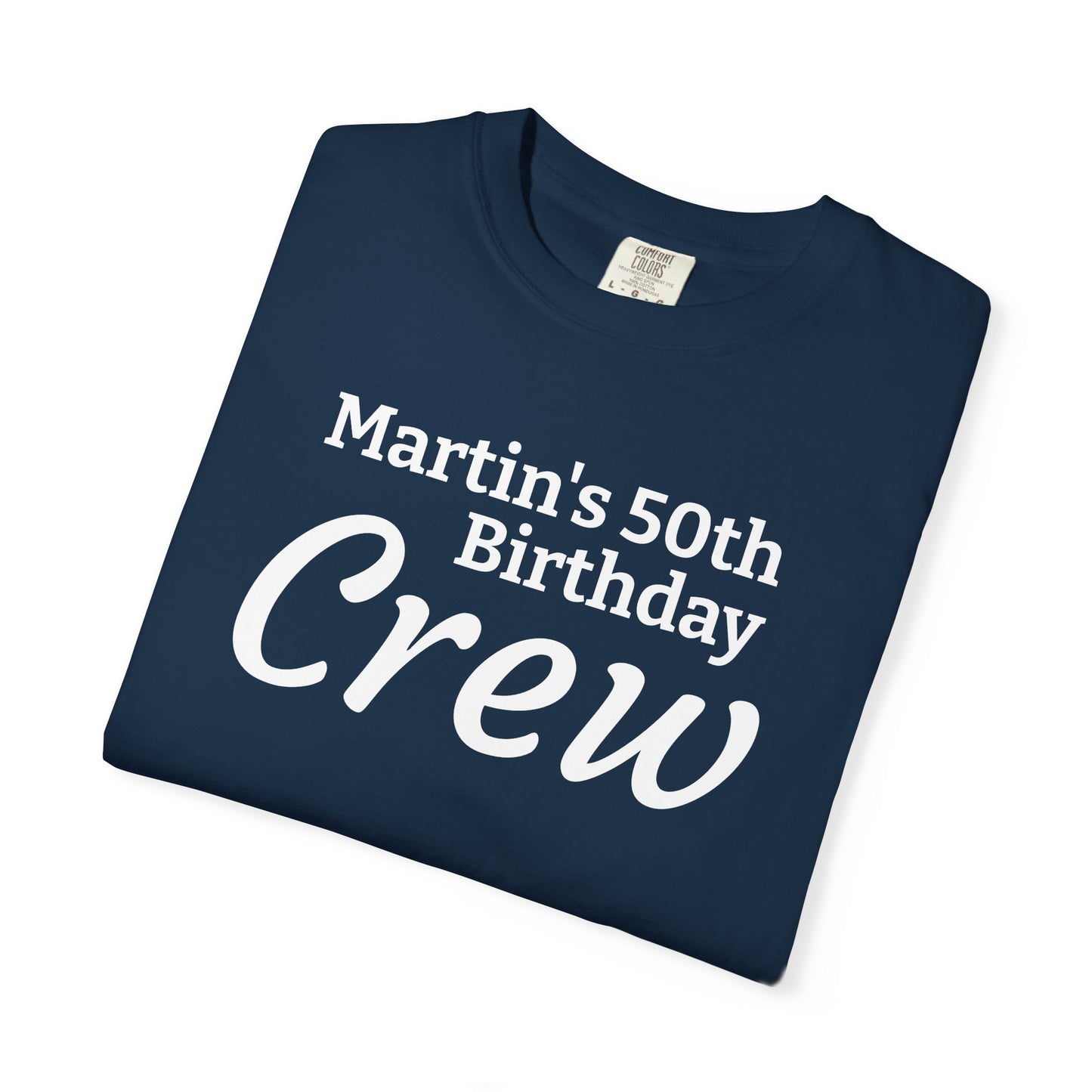 Birthday Crew T-Shirt — Personalized "Michael's 50th Birthday Crew" Tee