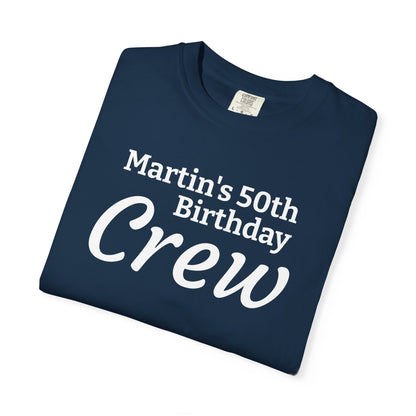Birthday Crew T-Shirt — Personalized "Michael's 50th Birthday Crew" Tee