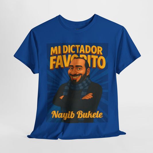 Unisex Heavy Cotton Tee Nayib Bukele 'Mi Dictador Favorito' Design | Funny Political Tee