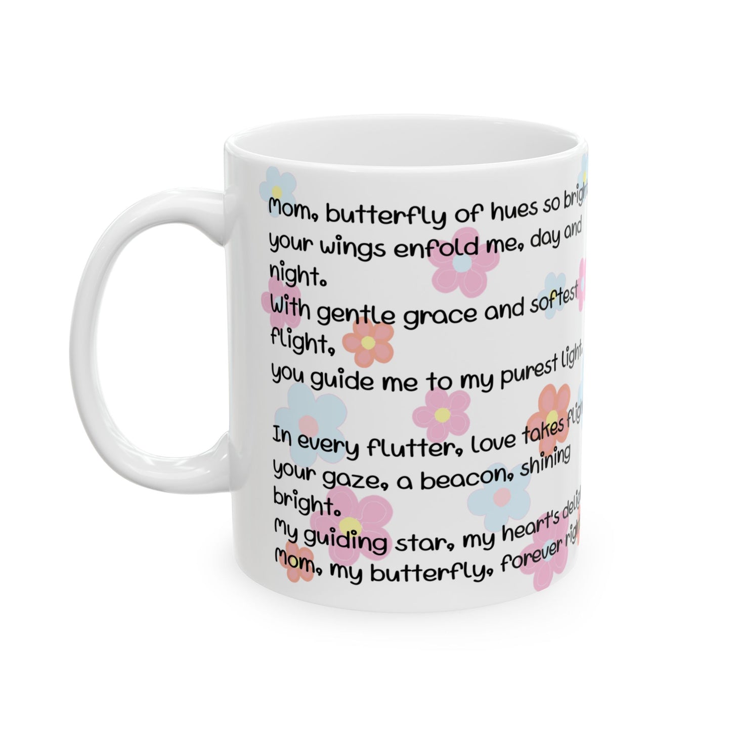 Butterfly Love Ceramic Mug - Perfect Gift for Moms, Inspirational Coffee Cup, Personalized Mug