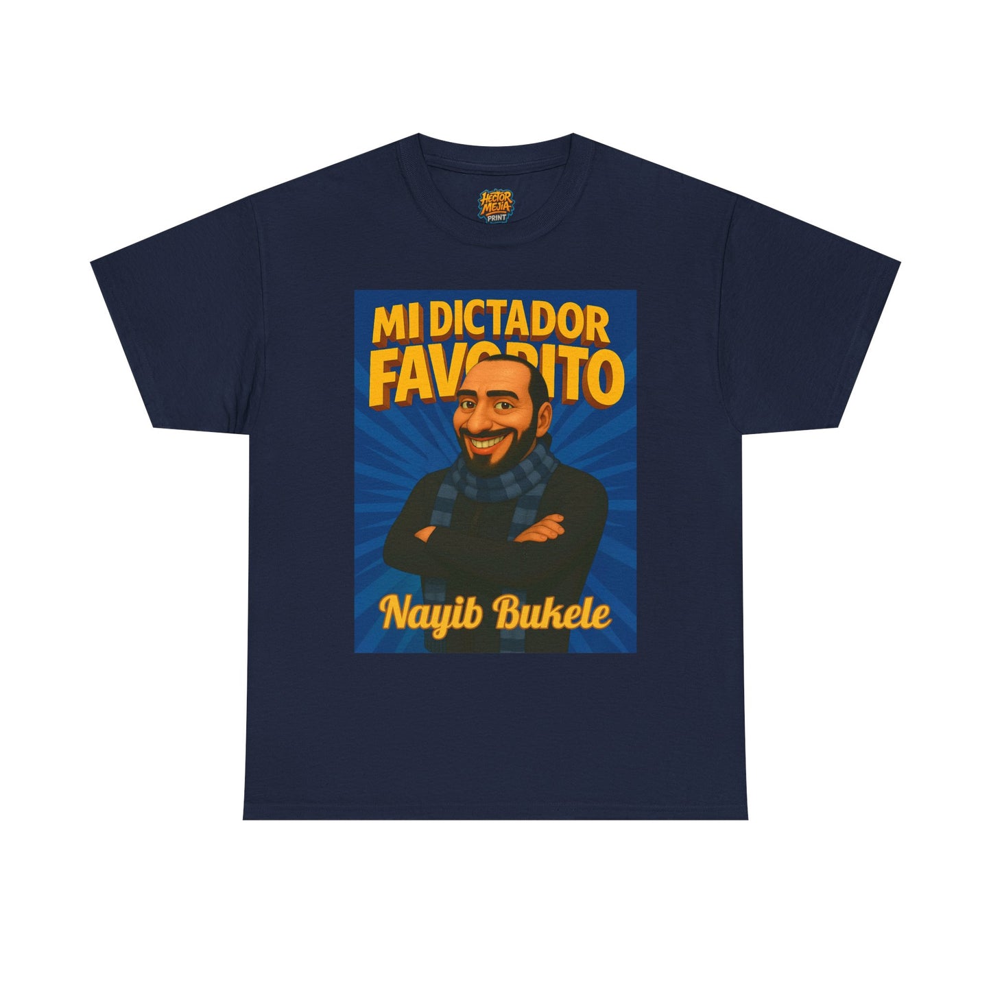 Unisex Heavy Cotton Tee Nayib Bukele 'Mi Dictador Favorito' Design | Funny Political Tee