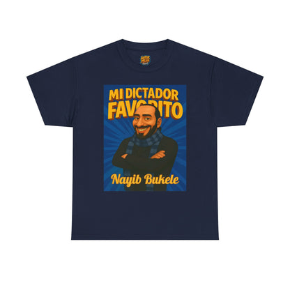 Unisex Heavy Cotton Tee Nayib Bukele 'Mi Dictador Favorito' Design | Funny Political Tee