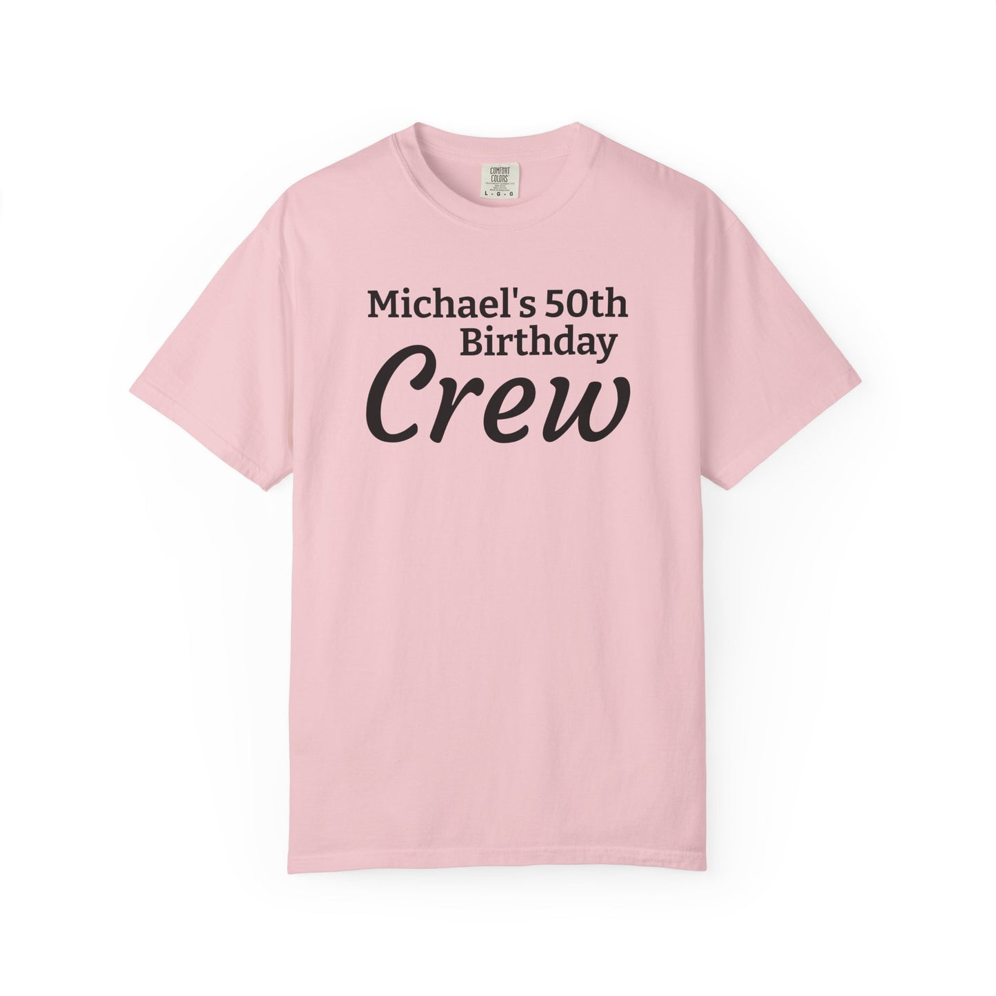 Birthday Crew T-Shirt — Personalized "Michael's 50th Birthday Crew" Tee